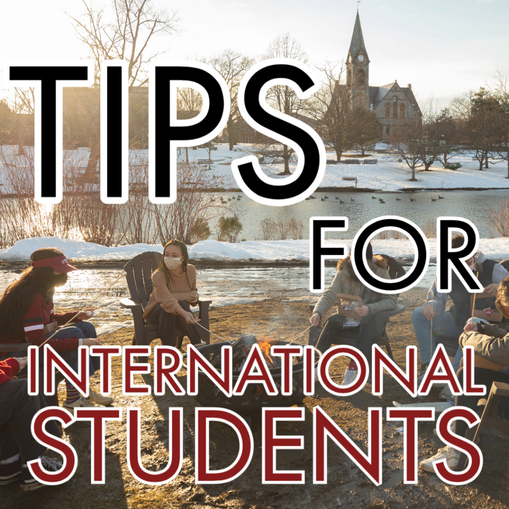 Additional Tips for International Students