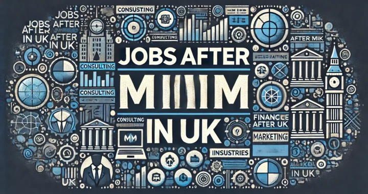 Jobs after MiM in UK